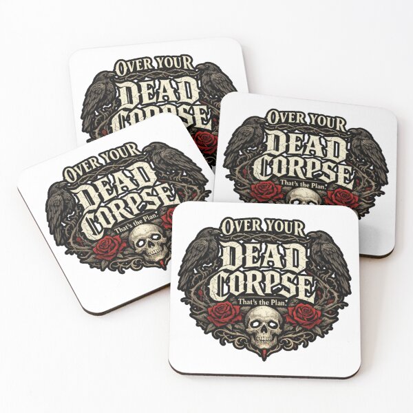 Item preview, Over your dead corpse designed and sold by FitEnvy.