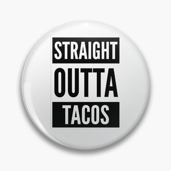 Item preview, Straight Outta Tacos Funny Taco Lover Quote | Minimalist Mexican Food Typography Gift for Taco Tuesday Fans designed and sold by pistoniya7 ⭐⭐⭐⭐⭐.