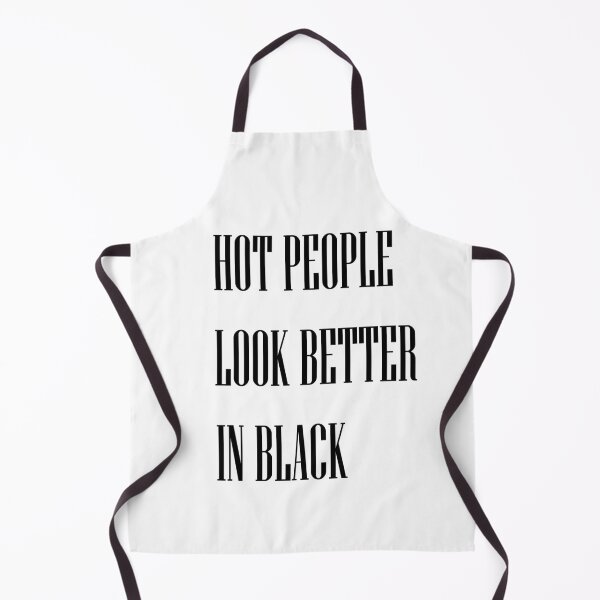 Item preview, hot people look better in black designed and sold by Kasia1987t.