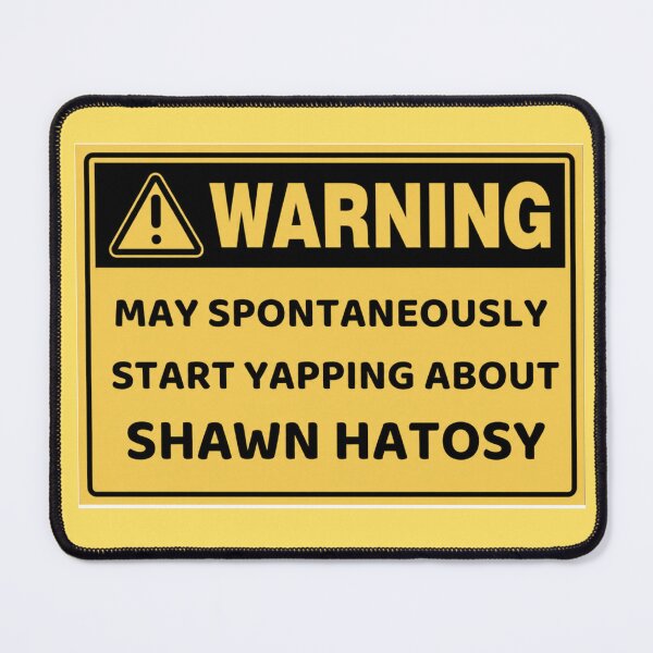 Item preview, shawn hatosy warning designed and sold by musclegirly.