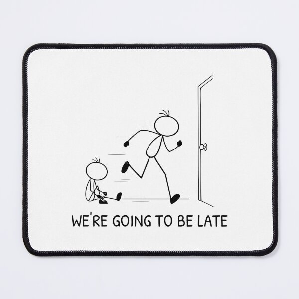 Item preview, Funny Back to School Dad Shirt | We're Going To Be Late | School Morning Parent Humor designed and sold by Pebl-Co.