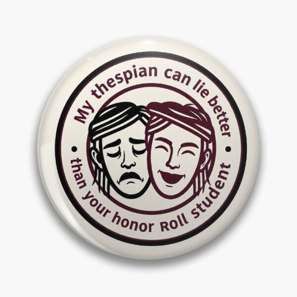 Item preview, Thespian Truth designed and sold by Lady McG Comedy.