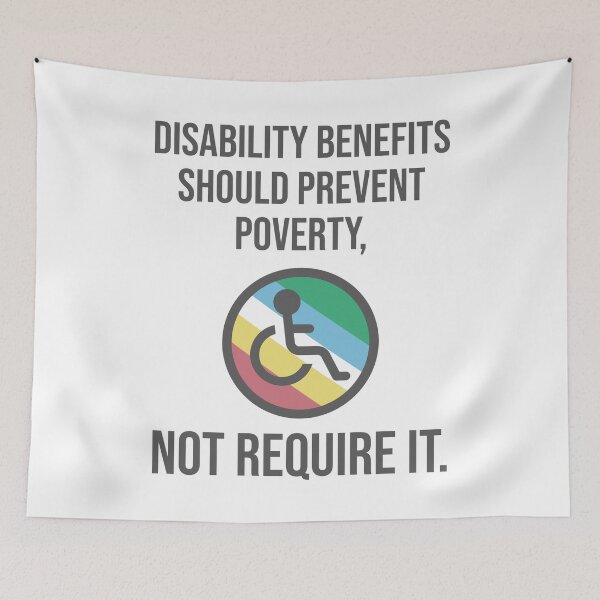 Item preview, Disability benefits should not require poverty. designed and sold by Rachel the Artist .
