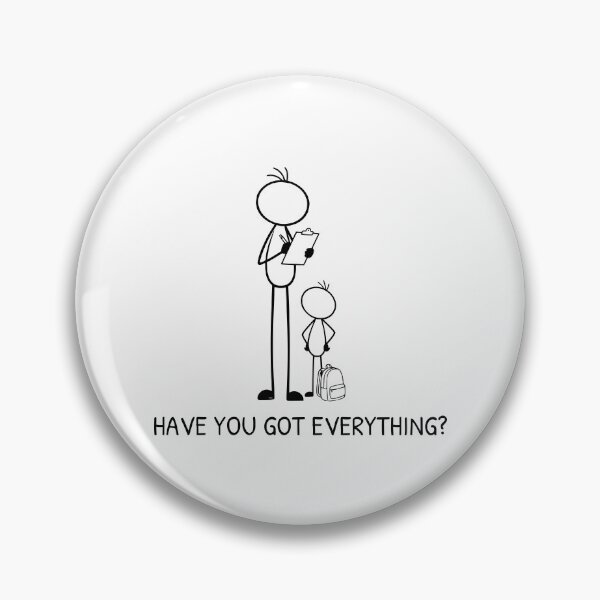 Item preview, Funny Back to School Dad Shirt | Have You Got Everything | School Morning Parent Humor  designed and sold by Pebl-Co.