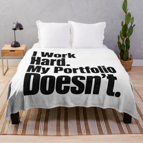 Item preview, I Work Hard. My Portfolio Doesn't. designed and sold by BrokenInvestor1.