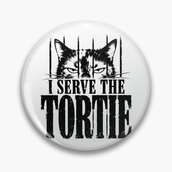 Item preview, I Serve the Tortie Tortitude Grunge Owner Humor designed and sold by chattsuede.