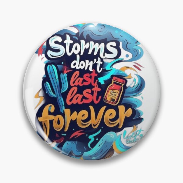 Item preview, Storms Don't Last Forever Motivational Quote Typography designed and sold by GlowAura7.