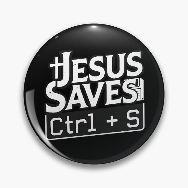 Item preview, Jesus Saves Ctrl + S (Version 2) designed and sold by Ever-Shop.