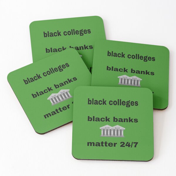 Item preview, Black Colleges – Black Banks Matter 24/7 Clothing designed and sold by blackbankmatter.
