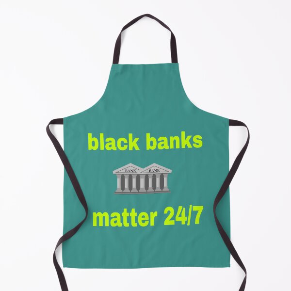Item preview, black banks matter 24/7 clothing accessories. designed and sold by blackbankmatter.