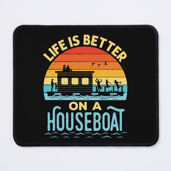 Item preview, life is better on a houseboat boating designed and sold by AntF33.