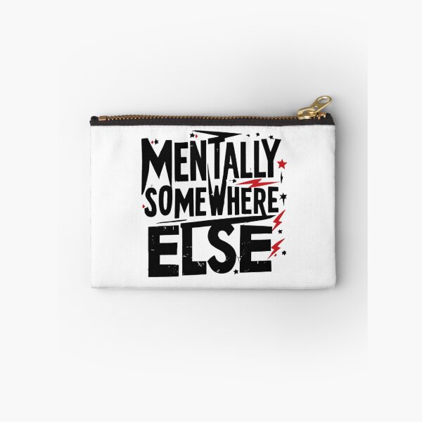 Item preview, Mentally Somewhere Else. Introvert Quote Typography. Funny Sarcastic Mental Health Aesthetic Statement Design designed and sold by Aarvya Fashion Club ( A.F.C ).