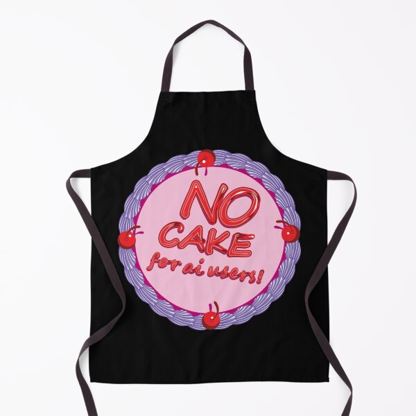 Item preview, No cake for ai users! designed and sold by JenDGraphicDesign.