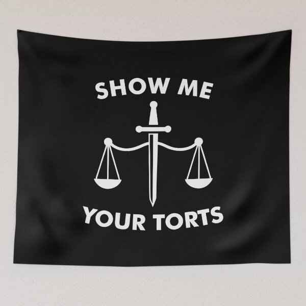 Item preview, Show Me Your Torts - Funny Law School Gift designed and sold by maurrathania.