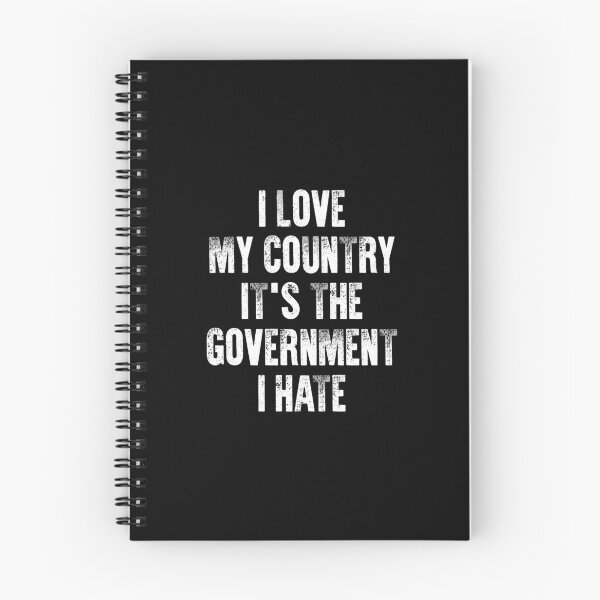 Item preview, I Love My Country It's The Government I Hate - Funny Anti Government designed and sold by maurrathania.