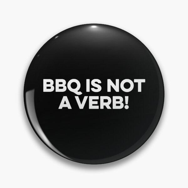Item preview, BBQ Is Not A Verb! designed and sold by maurrathania.