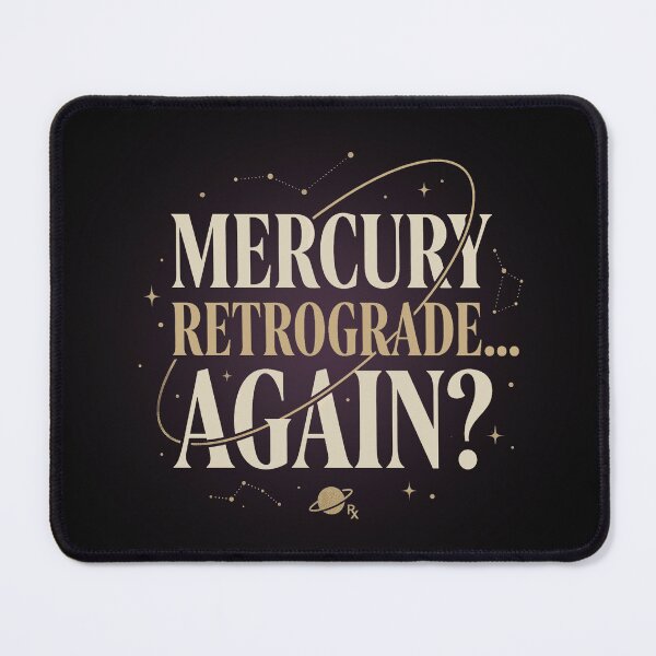 Item preview, Mercury Retrograde Again? Astrology Typography Tee designed and sold by Auraphonix.