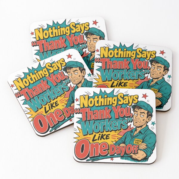 Item preview, One Day Off for Workers designed and sold by SquatchPrintsCo.