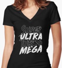 Super Ultra Turbo Mega Women's Fitted V-Neck T-Shirt