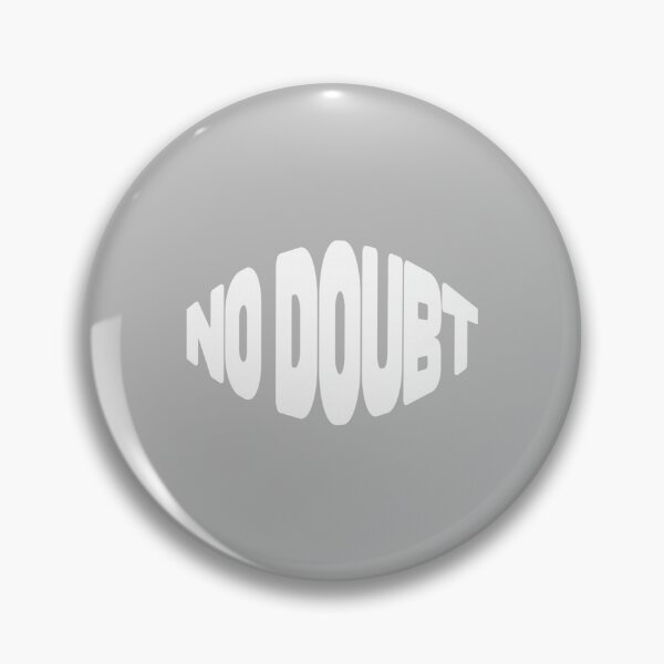 Item preview, No Doubt Simple Funny Self Confidence & Encouragement Comfort Colors designed and sold by ArleneRowe.