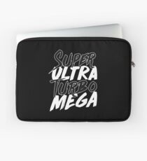 Super Ultra Turbo Mega Laptop Sleeve