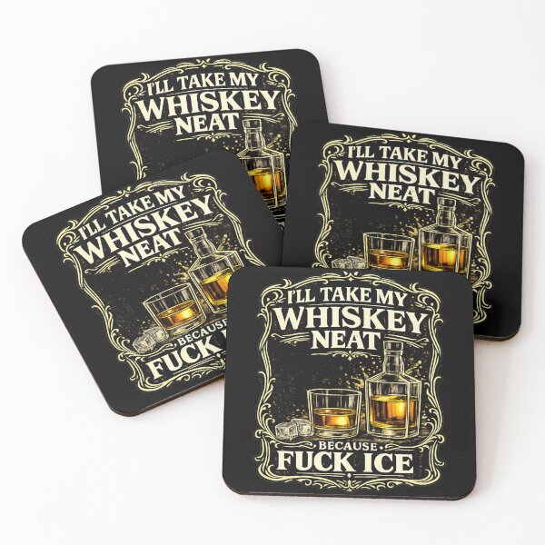 Item preview, I'll Take My Whiskey Neat designed and sold by MaskedTarget.