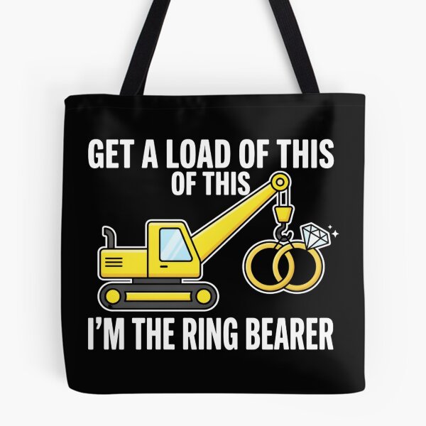 Item preview, Get A Load Of This Im The Ring Bearer designed and sold by jeremjosh.