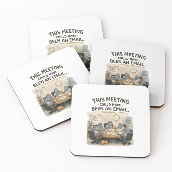 Item preview, This Meeting Could Have Been an Email | Funny Office Humor designed and sold by Thinksmith.