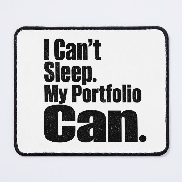 Item preview, I Can't Sleep. My Portfolio Can. designed and sold by RANDOMUM Studio.