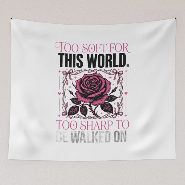 Item preview, Too Soft For This World Too Sharp To Be Walked On Rose Design designed and sold by InkroarCo.
