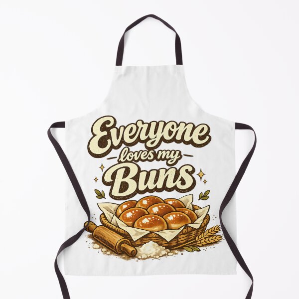 Item preview, Everyone Loves My Buns – Funny Baking Pun designed and sold by Hobby Pun Shop.
