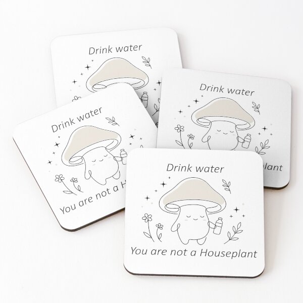 Item preview, Drink Water You Are Not a Houseplant Cute Mushroom Illustration designed and sold by Nitta Studio.