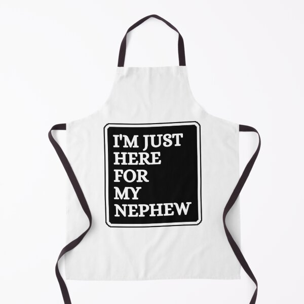 Item preview, I'm Just Here for My Nephew designed and sold by Dondonmart.