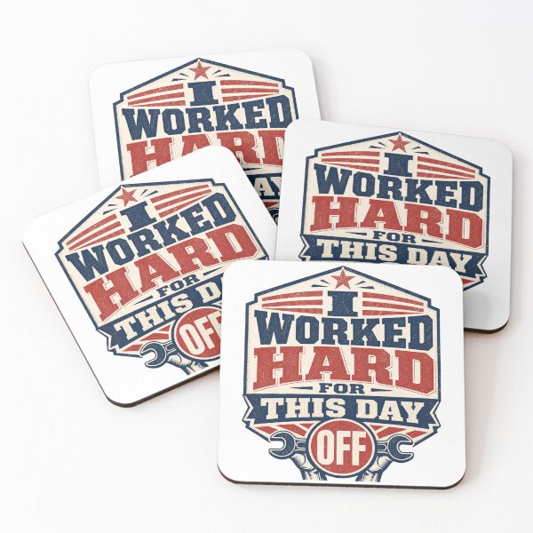 Item preview, Worked Hard for This Day Off designed and sold by SquatchPrintsCo.