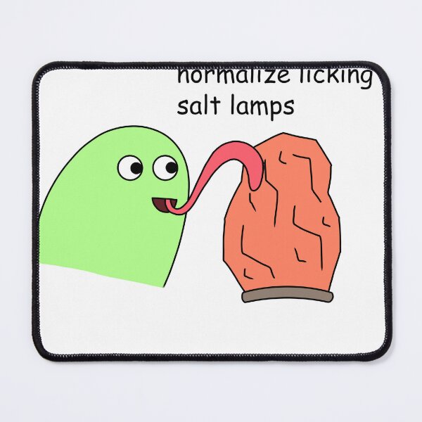 Item preview, "normalize licking salt lamps" Himalayan Salt Lamp Licking designed and sold by SlimyFish.