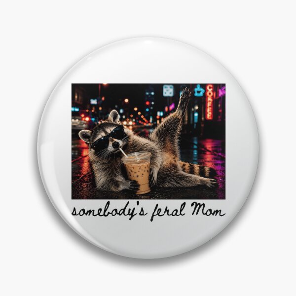 Item preview, Somebody's Feral Mom designed and sold by ladycerebellum.