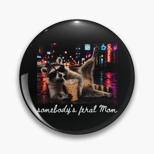 Item preview, Somebody's Feral Mom designed and sold by ladycerebellum.