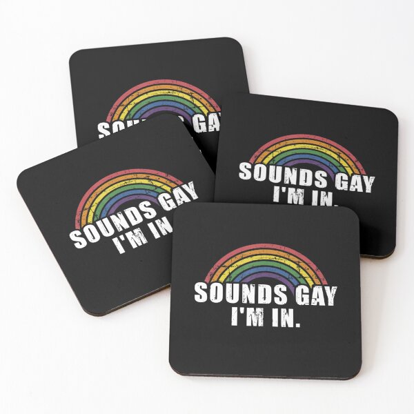 Item preview, funny sounds gay i'm in - lgbt pride designed and sold by azeem-designs.