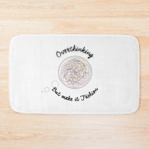 Item preview, Overthinking But Make It Fashion Funny Mental Health Meme designed and sold by NESTORY-Studio.