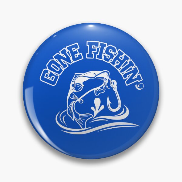Item preview, Gone Fishin' | Fishing Quote for Anglers & Lake Lovers designed and sold by RteesStudio.