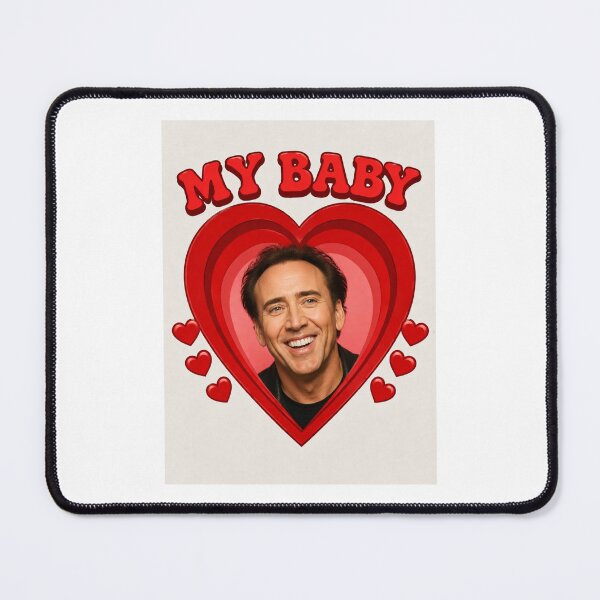 Item preview, Nicolas cage my baby boyfriend love birthday funny prank meme gift weird designed and sold by CheeseBlueprint.