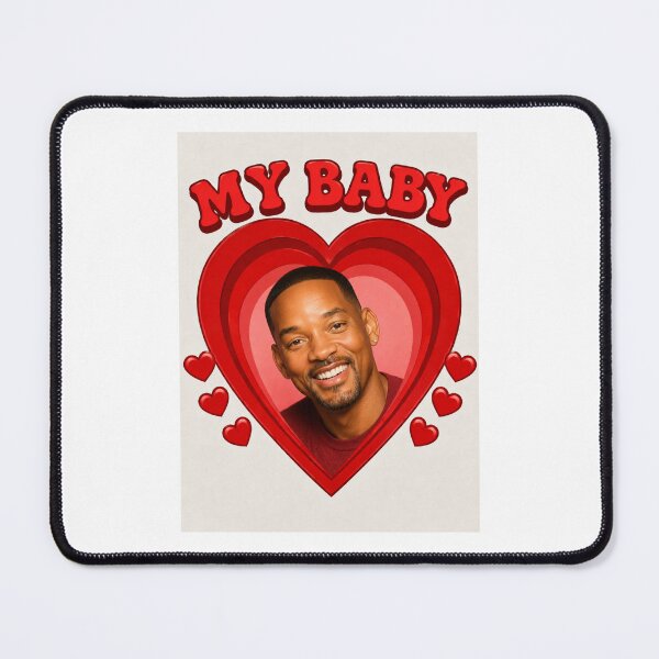 Item preview, Will smith my baby boyfriend love birthday funny prank meme gift weird designed and sold by CheeseBlueprint.