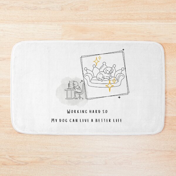 Item preview, Working Hard So My Dog Can Live A Better Life Meme designed and sold by NESTORY-Studio.
