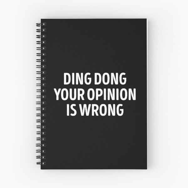 Item preview, Ding Dong Your Opinion Is Wrong Funny designed and sold by WhistleCloset.
