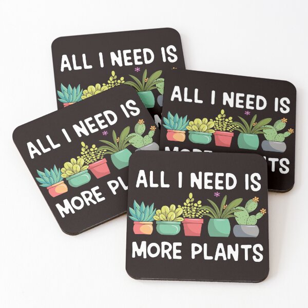 Item preview, All I Need Is More Plants Funny Plant Lover Succulent Garden DesignAll I Need Is More Plants Funny Plant Lover Succulent Garden Design designed and sold by mari-kayden.