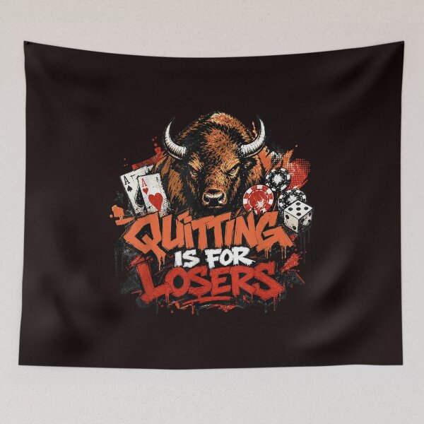 Item preview, Quitting Is For Losers Funny Buffalo Gambling Vintage Casino Design designed and sold by mari-kayden.