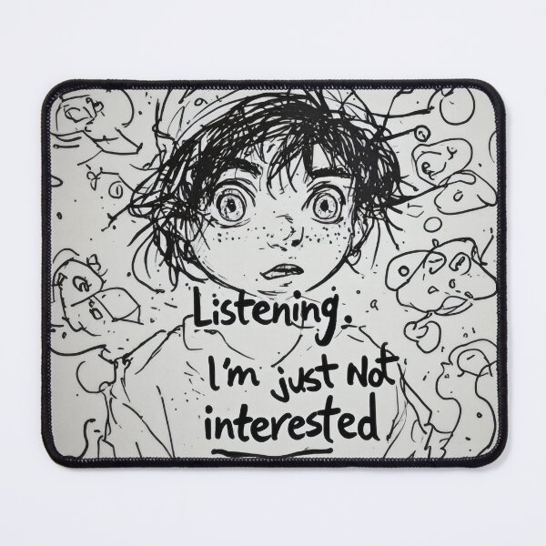 Item preview, I’m Listening… Just Not Interested Teen Attitude designed and sold by GooGoblin.