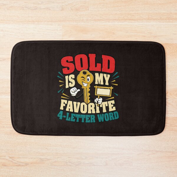 Item preview, Sold Is My Favorite 4 Letter Word Funny Real Estate Agent Design designed and sold by mari-kayden.