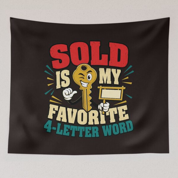 Item preview, Sold Is My Favorite 4 Letter Word Funny Real Estate Agent Design designed and sold by mari-kayden.