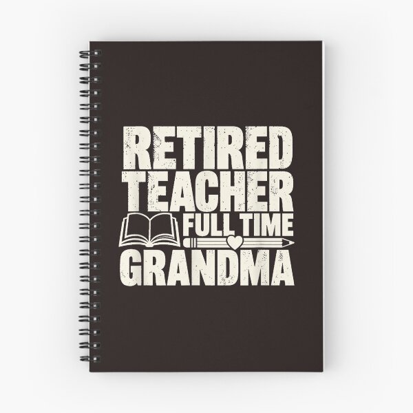 Item preview, Retired Teacher Full Time Grandma Funny Retirement Gift Design designed and sold by mari-kayden.